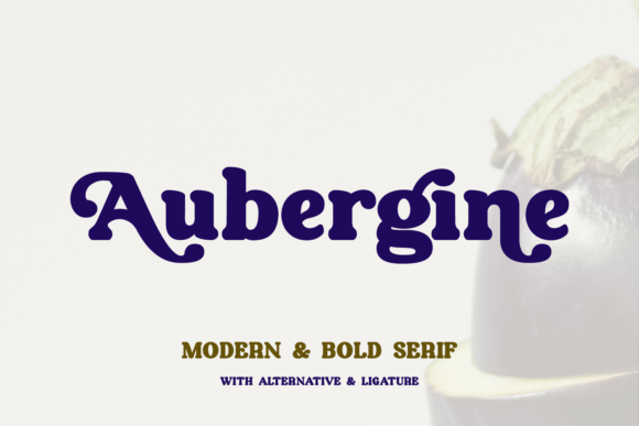 Aubergine Font Review