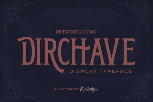 Dirchave: A Bold Serif for Impactful Campaigns