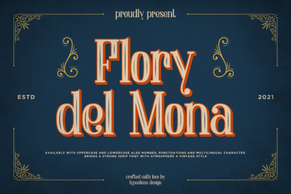 Flory Del Mona: A Font That Elevates Your Brand
