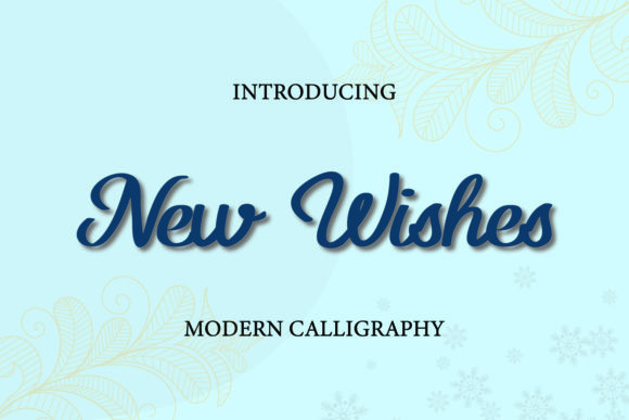 New Wishes Font Review