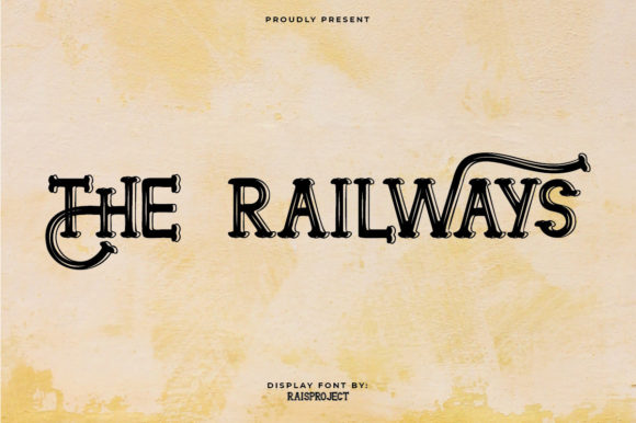 The Railways: A Vintage Serif Font for Bold Branding