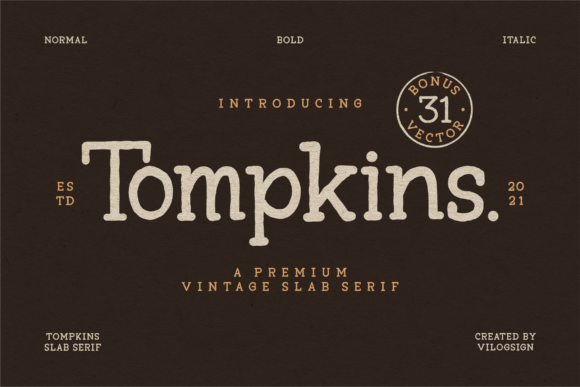 Tompkins: A Vintage Serif Font for Business Branding